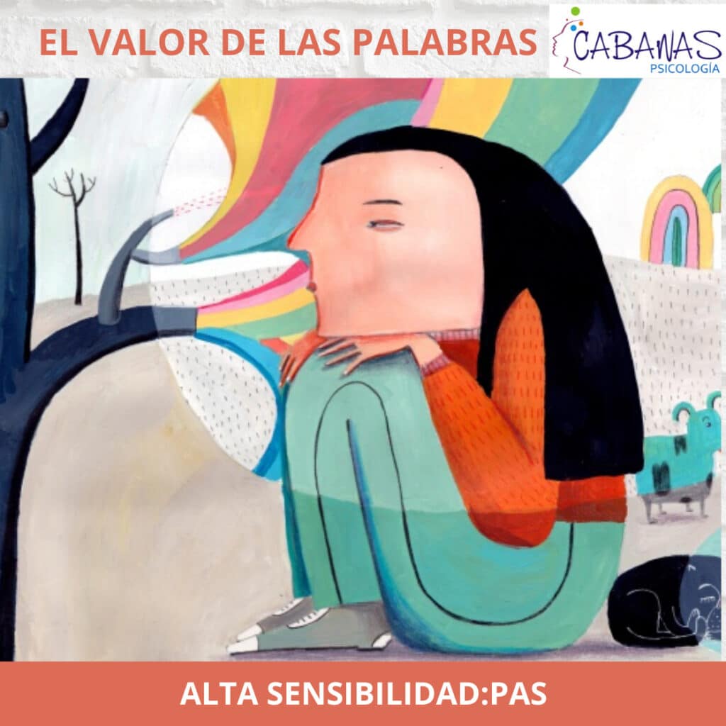 El Valor de las Palabras: Alta sensibilidad PAS