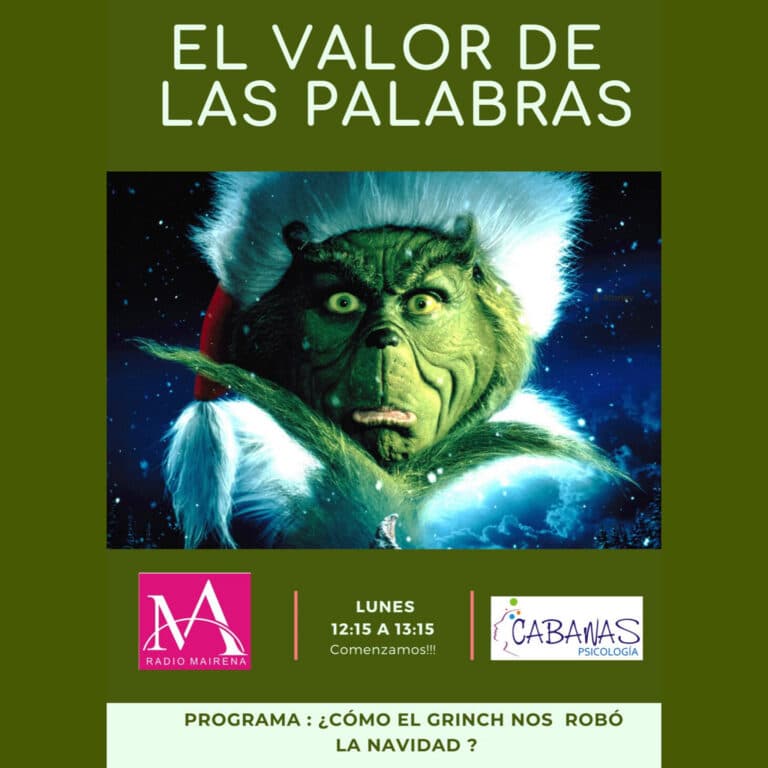 El Valor de las Palabras: ¿Cómo el Grinch nos robó la Navidad?