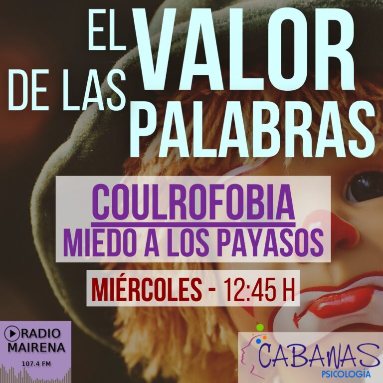 El Valor de las Palabras - Coulrofobia