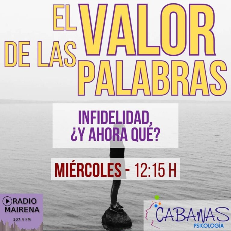 El Valor de las Palabras - Infidelidad ¿y ahora qué?