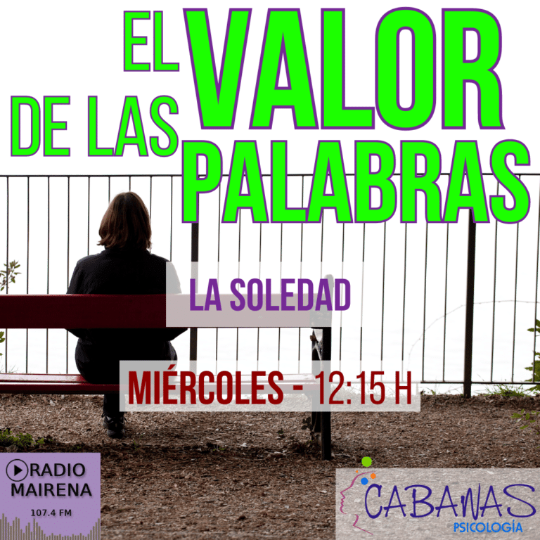 El Valor de las Palabras - La Soledad